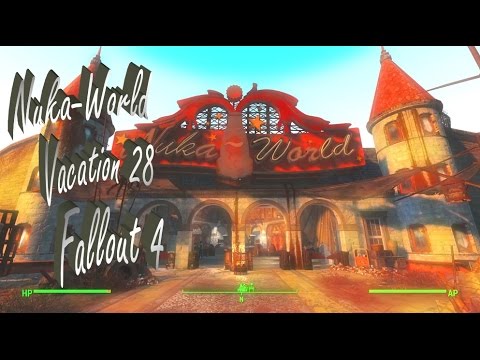 Nuka-World Vacation 28 - Welcome to Kiddie Kingdom