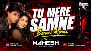 Download lagu Tu Mere Samne | Bounce Remix | DJ Mahesh Kolhapur | Shah Rukh Khan, Juhi Chawla | Dj Song mp3