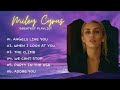 MILEY CYRUS PLAYLIST