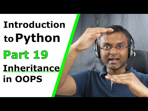 Introduction To Python Part 19 Object Oriented Programming Inheritance