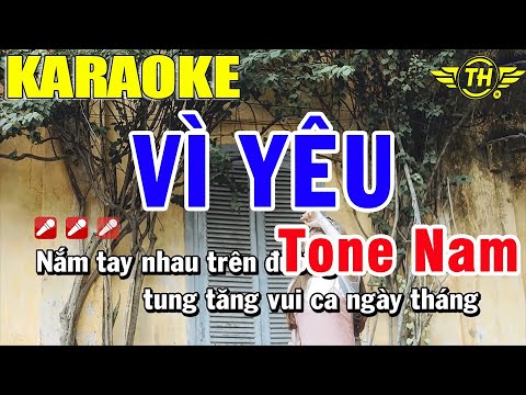 Karaoke Vì Yêu Tone Nam Nhạc Sống | Trọng Hiếu