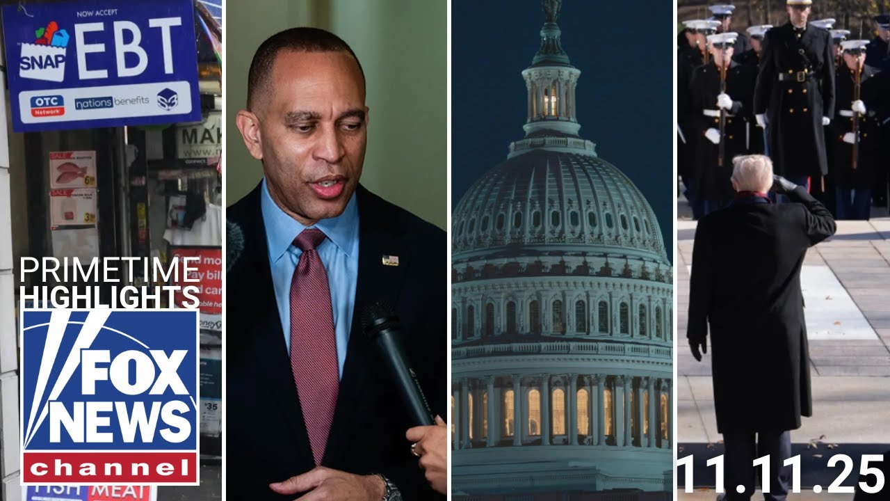 Fox News Highlights - November 11th, 2025