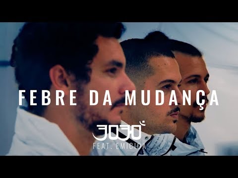 Video thumbnail for Febre da Mudança