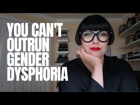 You Can't Outrun Gender Dysphoria - Stop Trying To Win The Race | Dr. Z