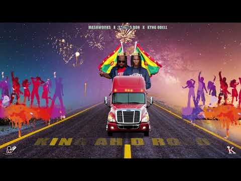 MashWorks X Tonio D Don X Kyng Odell - King Ah D Road (Official Audio)