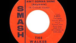 1966 HITS ARCHIVE: The Sun Ain’t Gonna Shine Anymore - Walker Brothers (mono 45 single version)