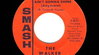 1966 HITS ARCHIVE: The Sun Ain’t Gonna Shine Anymore - Walker Brothers (mono 45 single version)