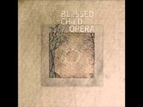 BLESSED CHILD OPERA - RUBY LIGHT