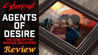 Cyberpunk Red: Agents of Desire - RPG Review