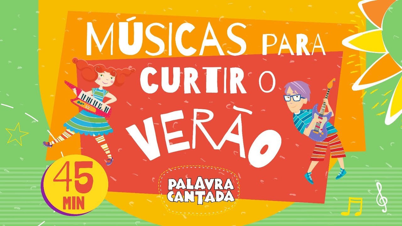 Palavra Cantada | ☀️ Músicas para curtir o VERÃO ☀️|  45 minutos