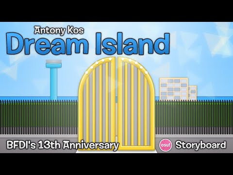 Antony Kos - Dream Island | osu! storyboard
