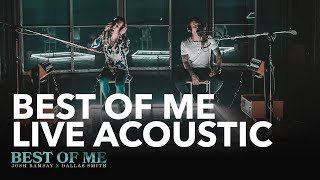 Josh Ramsay - Best Of Me (Feat. Dallas Smith) [Live Acoustic]