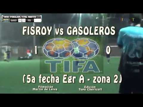 1 FISROY vs GASOLEROS 0 - 5ª fecha Egr A zona 2  -  11/09/2016