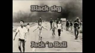 black sky  -Jack'n Roll-