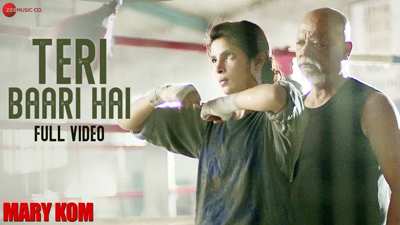 Teri Baari Lyrics | Mary Kom | Mohit Chauhan | Shashi Suman