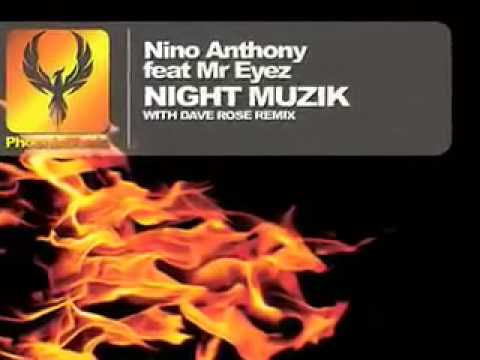 Nino Anthony feat  Mr  Eyez "Night Muzik" EP Preview