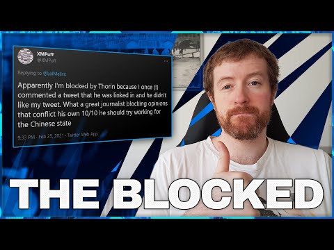 Blocked but they Never Even Interacted With Me! Reasonable Criticism! - Thorin vs. Blocked 1