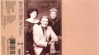 Jim Ed Brown &amp; The Browns - Lonely Town