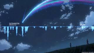 Radwimps - Goshintai [ Kimi no na wa ]