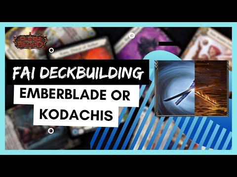 Should You Run Emberblade or Kodachis - Flesh and Blood TCG