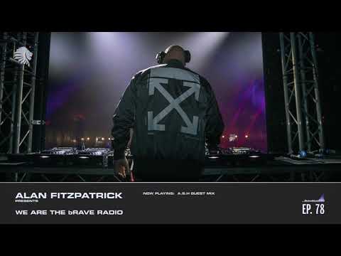 We Are The Brave Radio 078 - A.S.H Guest Mix