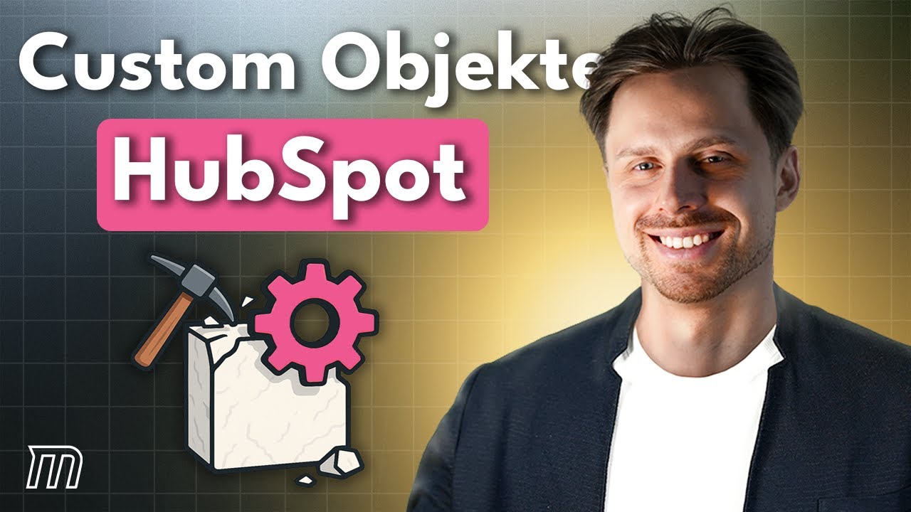 Benutzerdefinierte Objekte in HubSpot erstellen