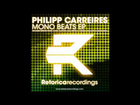 Philipp Carreires - Mono Beats ( Original Mix )