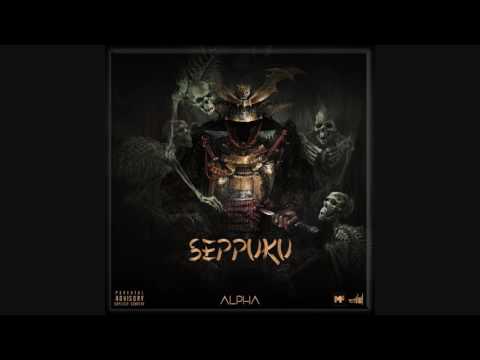 ALPHA ― Seppuku (Outro)