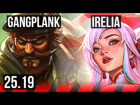 GANGPLANK vs IRELIA (TOP) | KR Master | 25.19