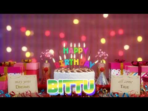 BITTU Happy Birthday Song with Names 🌟 Happy Birthday to You