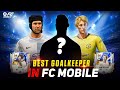 TOP 5 BEST GOALKEEPERS IN FC MOBILE 🔥 | BEST GOALKEEPER IN EA FC MOBILE