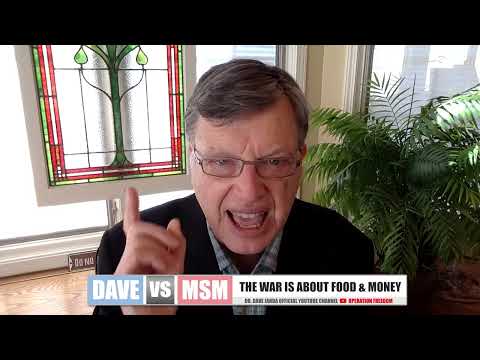 Dave Vs. MSM: The War Is About Food & Money