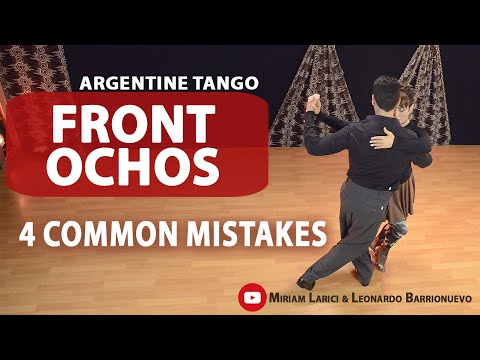 4 Mistakes during Ochos