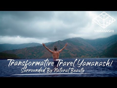 Transformative Travel Yamanashi : Surrounded By Natural Beauty