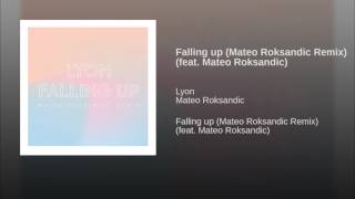 Falling up (Mateo Roksandic Remix) (feat. Mateo Roksandic)