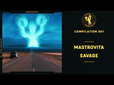 Mastrovita - Savage (Compilation 001)