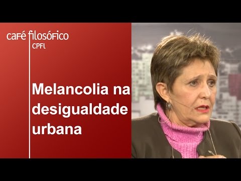 Melancholy in urban inequality | Ermínia Maricato