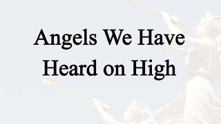 Angels We Have Heard On High (Hymn Charts with Lyrics, Contemporary)