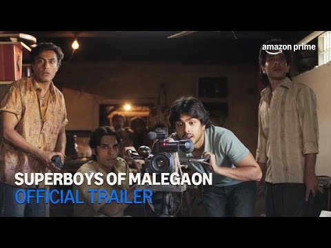 Superboys of Malegaon | Official Trailer | Amazon Prime
