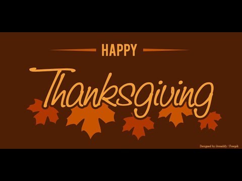2018 Thanksgiving Message