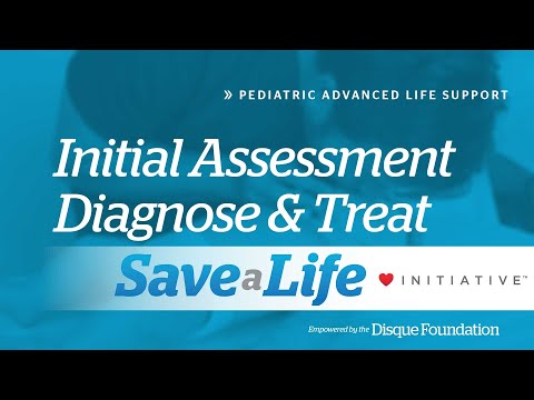 4d. Initial Diagnosis and Treatment, Pediatric Advanced Life Support (PALS) (2020) - OLD