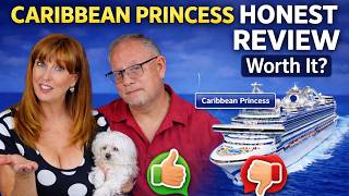 Caribbean Princess HONEST Review: Would We Cruise Again?