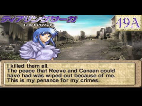 TearRing Saga: Part 49A - Enteh's Sacrifice