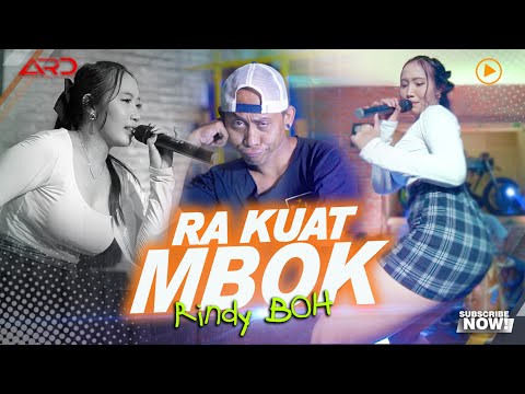 Rindy BOH - Ra Kuat Mbok (Official MV) | Wes Rakuat Aku, Wes Ra Tahan Aku