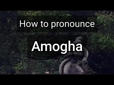 How to Pronounce Amogha