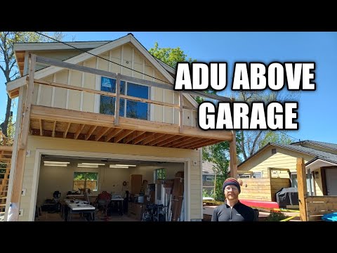 ADU ABOVE GARAGE.                 Update on Ian's Project