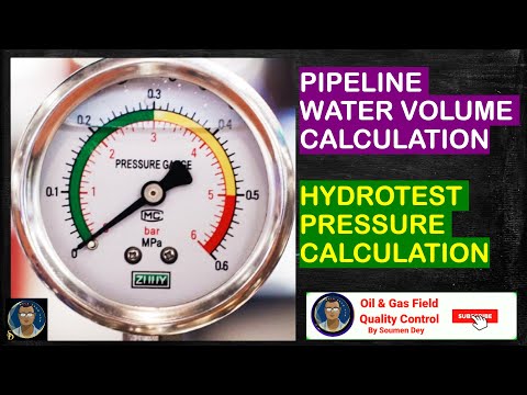 Làm thế nào để tính toán áp suất Hydrotest? Làm thế nào để tính toán thể tích của nước Hydrotest? Đoạn giới thiệu