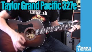 Video thumbnail for Taylor Grand Pacific 327e by ZIMM'S GUITARS