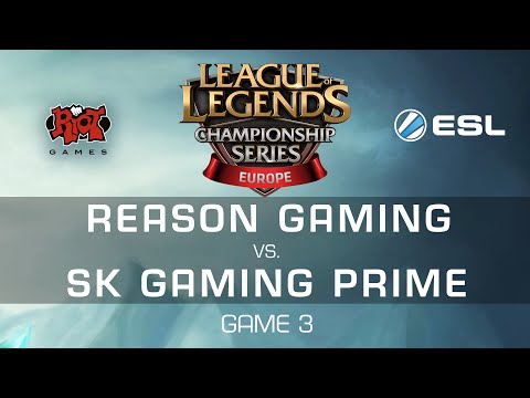 Reason Gaming vs SK Gaming Prime - Game 3 - EU LCS Expansion Tournament - League of Legends