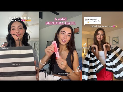 Sephora Haul TikTok Compilation